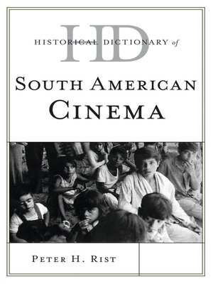 cover image of Historical Dictionary of South American Cinema